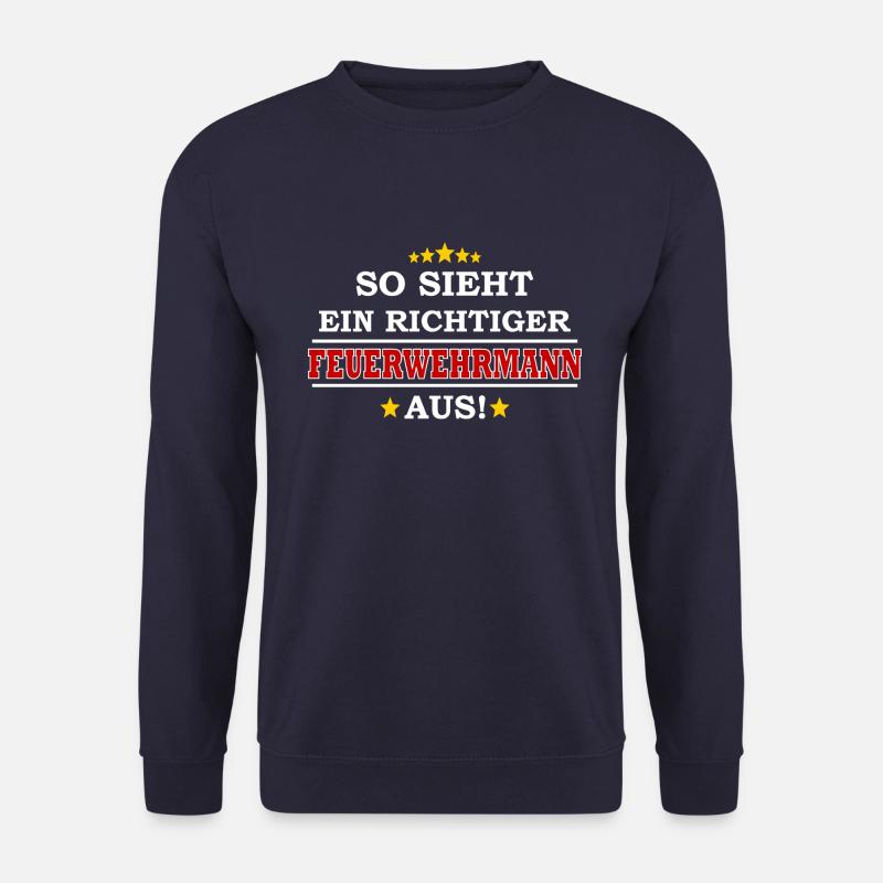 Firefighter outfit funny firefighter - Unisex Sweatshirt - navy