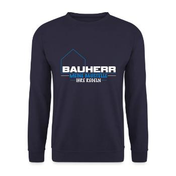 Bauherr meine Baustelle ihre Regeln - Unisex Pullover - Navy - Vorne - Alina (178cm) & Michal (187cm)