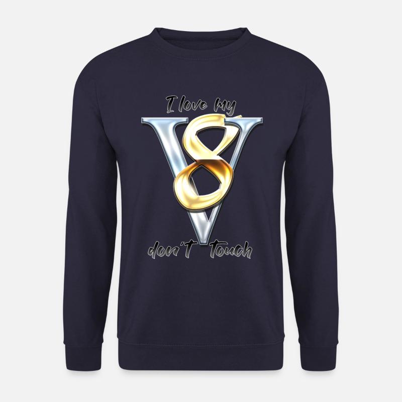 I Love my V8 - don´t touch - Unisex Pullover - Navy