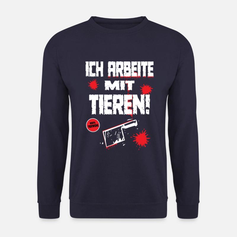 Lustiger Spruch für Metzger oder Fleischer - Unisex Pullover - Navy