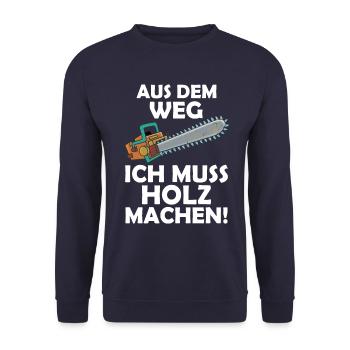 Aus dem weg ich muss Holz machen - Unisex Pullover - Navy - Vorne - Alina (178cm) & Michal (187cm)