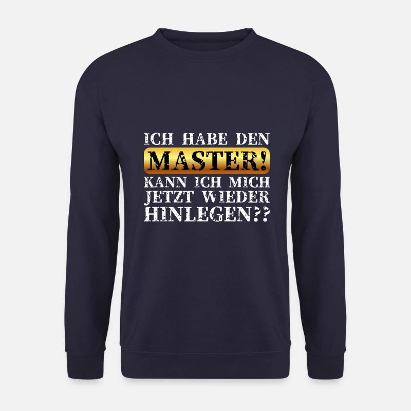ICH HABE DEN MASTER! - Unisex Pullover - Navy