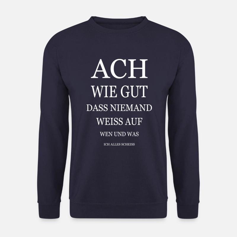 ACH WIE GUT DAS NIEMAND WEISS.... - Unisex Pullover - Navy