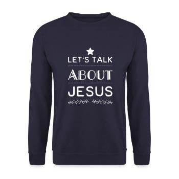 Let's Talk About Jesus - Unisex Sweatshirt - navy - Front - Alina (178cm) & Michal (187cm)