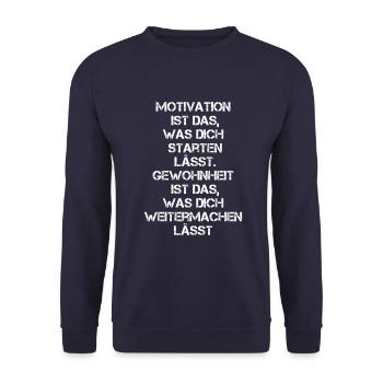 Motivation & Gewohnheit Motivations Zitat - Unisex Pullover - Navy - Vorne - Alina (178cm) & Michal (187cm)