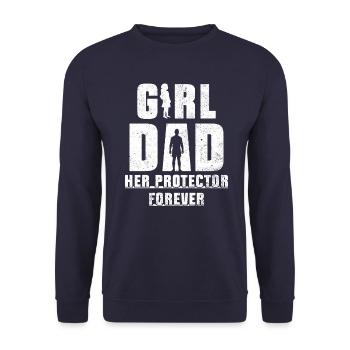 Girl Dad Her Protector Forever Father of Girls Fun - Unisex Sweatshirt - navy - Front - Alina (178cm) & Michal (187cm)
