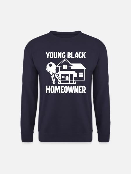 Young Black Homeowner - Unisex Sweatshirt - navy