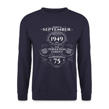 75th Birthday Original September 1949 Volume 49 - Unisex Sweatshirt - navy - Front - Alina (178cm) & Michal (187cm)