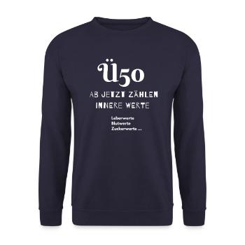 Ü50 Geburtstag über 50 Jahre witziges Funshirt - Unisex Pullover - Navy - Vorne - Alina (178cm) & Michal (187cm)