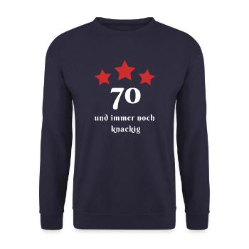 70 Geburtstag und immer noch knackig Funshirt - Unisex Pullover - Navy - Vorne - Alina (178cm) & Michal (187cm)