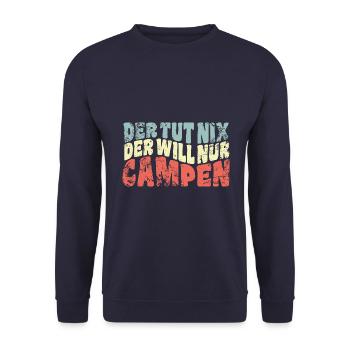 Der tut nix, der will nur campen - Camper Spruch - Unisex Pullover - Navy - Vorne - Alina (178cm) & Michal (187cm)