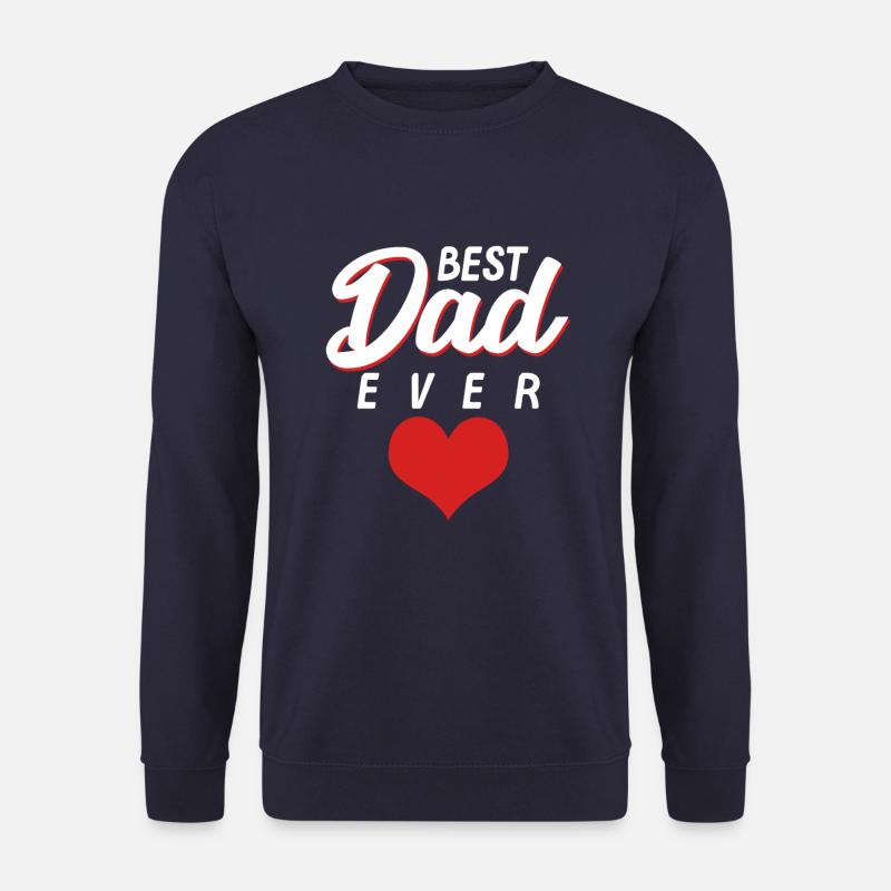 Gift Father's Day Dad Father's Day Gift - Unisex Sweatshirt - navy