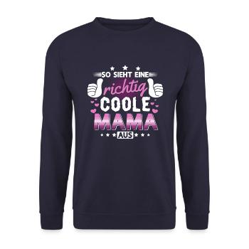 So sieht eine richtig coole Mama aus - Unisex Pullover - Navy - Vorne - Alina (178cm) & Michal (187cm)