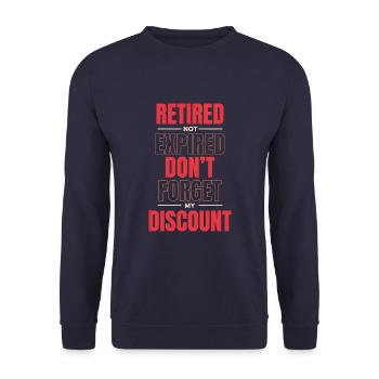 Pension de retraité expirée N’oubliez pas mon rabais - Sweat-shirt Unisexe - marine - Devant - Alina (178cm) & Michal (187cm)