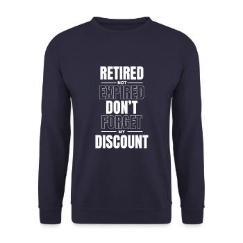 Pension de retraité drôle N’oubliez pas ma réduction - Sweat-shirt Unisexe - marine - Devant - Alina (178cm) & Michal (187cm)