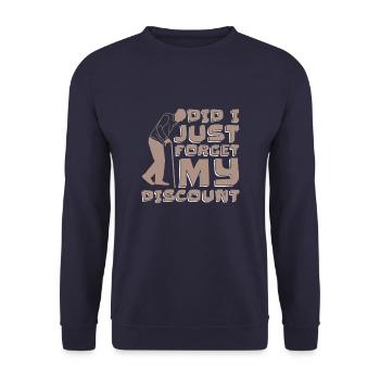 Pension de retraité drôle N’oubliez pas ma réduction - Sweat-shirt Unisexe - marine - Devant - Alina (178cm) & Michal (187cm)