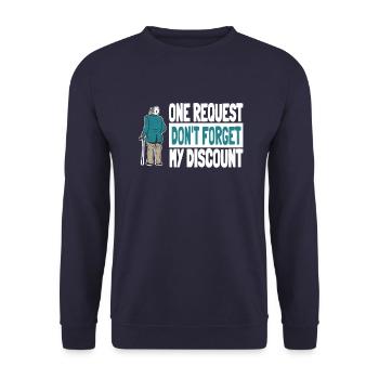 Rentner Rente Witzig Dont Forget My Discount - Unisex Pullover - Navy - Vorne - Alina (178cm) & Michal (187cm)