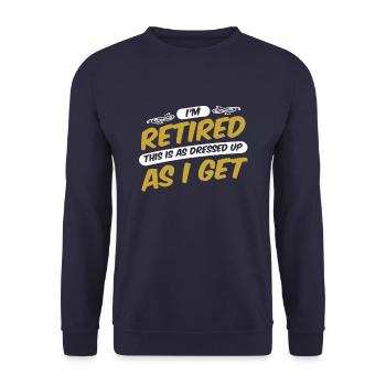 Pensioner Pension Funny - Unisex Sweatshirt - navy - Front - Alina (178cm) & Michal (187cm)