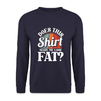 Humour noir Cette chemise me fait-elle paraître grosse - Sweat-shirt Unisexe - marine - Devant - Alina (178cm) & Michal (187cm)