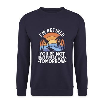 Pensioner Pension Funny - Unisex Sweatshirt - navy - Front - Alina (178cm) & Michal (187cm)