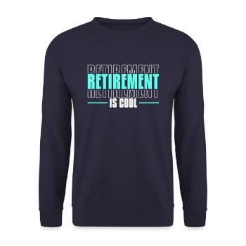 Pensioner Pension Cool - Unisex Sweatshirt - navy - Front - Alina (178cm) & Michal (187cm)