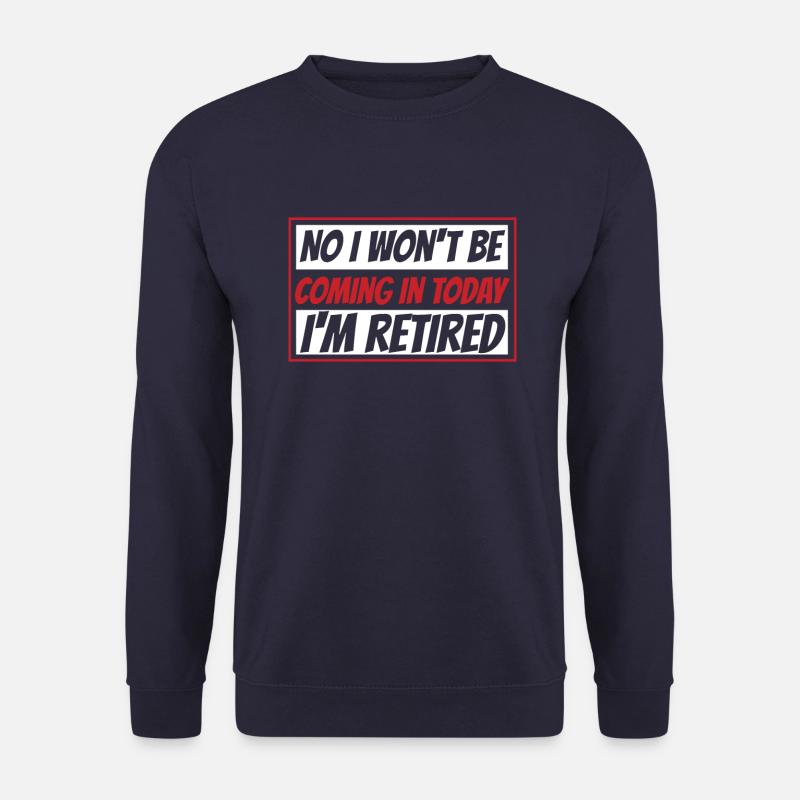Pensioner pension funny - Unisex Sweatshirt - navy