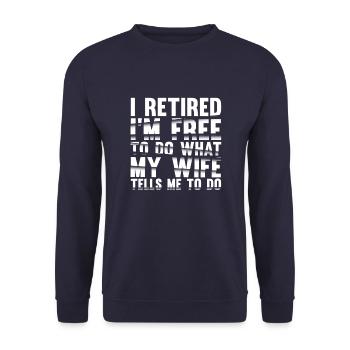 Pensioner pension funny - Unisex Sweatshirt - navy - Front - Alina (178cm) & Michal (187cm)