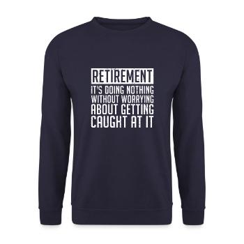 Pensioner pension - Unisex Sweatshirt - navy - Front - Alina (178cm) & Michal (187cm)