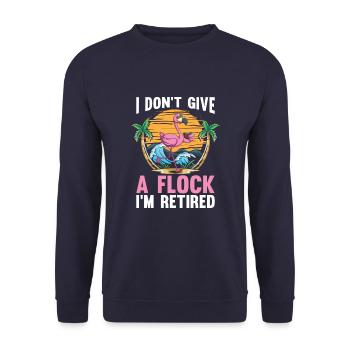 Pensioner Pension Flamingo I Dont Give A Flock - Unisex Sweatshirt - navy - Front - Alina (178cm) & Michal (187cm)
