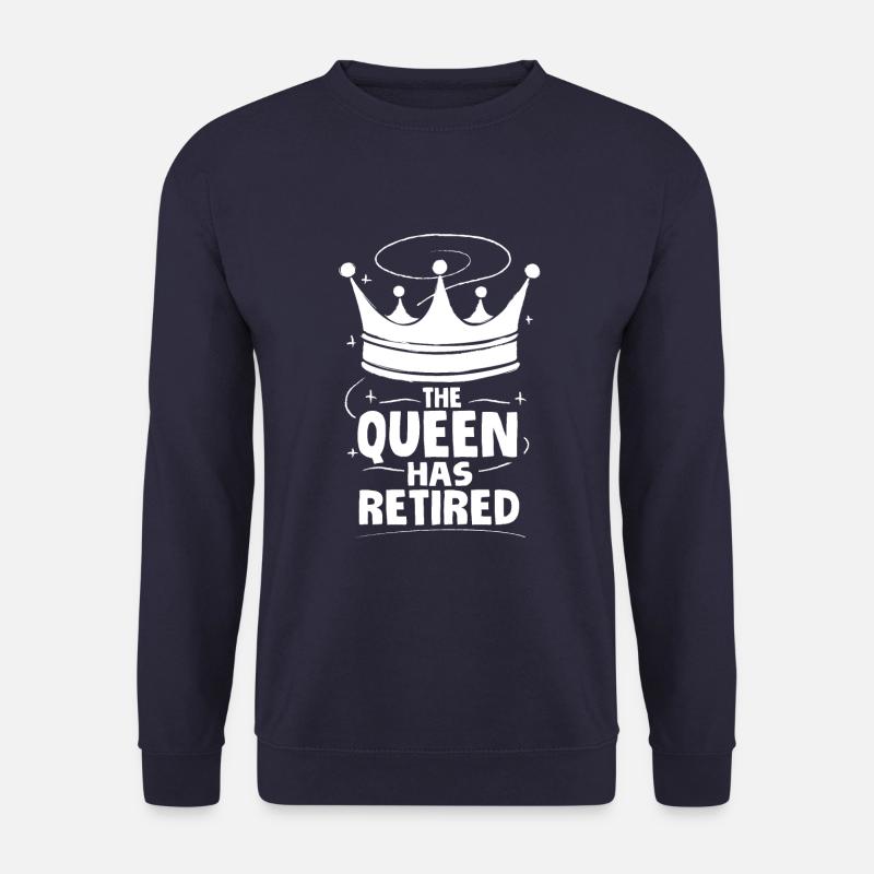 Rentner Rente Witzig The Queen Has Retired - Unisex Pullover - Navy