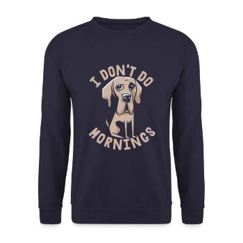 Dogue allemand Drôle Je ne fais pas de matins - Sweat-shirt Unisexe - marine - Devant - Alina (178cm) & Michal (187cm)