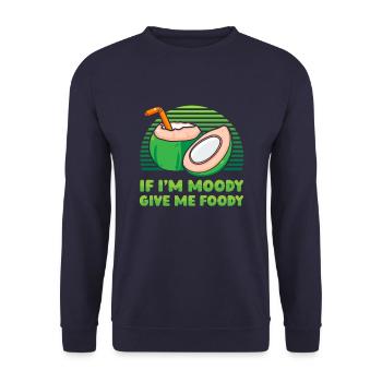 Kokusnuss Kokos Lustig If Im Moody Give Me Foody - Unisex Pullover - Navy - Vorne - Alina (178cm) & Michal (187cm)