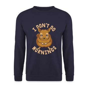 Chinchilla Lustig I Dont Do Mornings - Unisex Pullover - Navy - Vorne - Alina (178cm) & Michal (187cm)