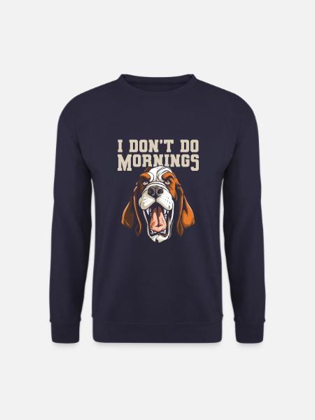 Bassett Hund Lustig I Dont Do Mornings - Unisex Pullover - Navy