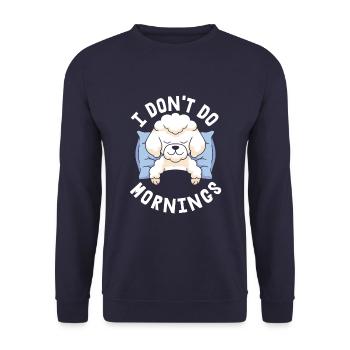 Pudel Witzig I Dont Do Mornings - Unisex Pullover - Navy - Vorne - Alina (178cm) & Michal (187cm)