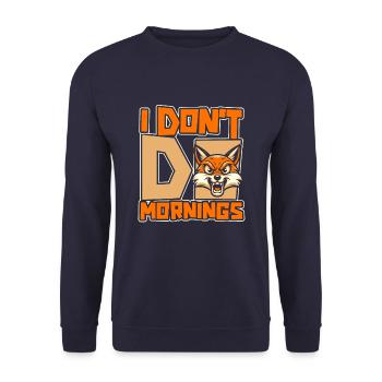 Fox Funny I Don't Do Mornings - Unisex Sweatshirt - navy - Front - Alina (178cm) & Michal (187cm)