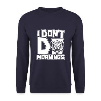 Cheetah Funny I Don't Do Mornings - Unisex Sweatshirt - navy - Front - Alina (178cm) & Michal (187cm)