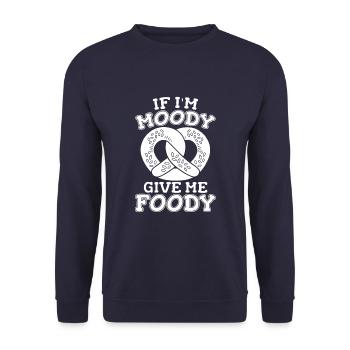 Brezel Lustig If Im Moody Give Me Foody - Unisex Pullover - Navy - Vorne - Alina (178cm) & Michal (187cm)