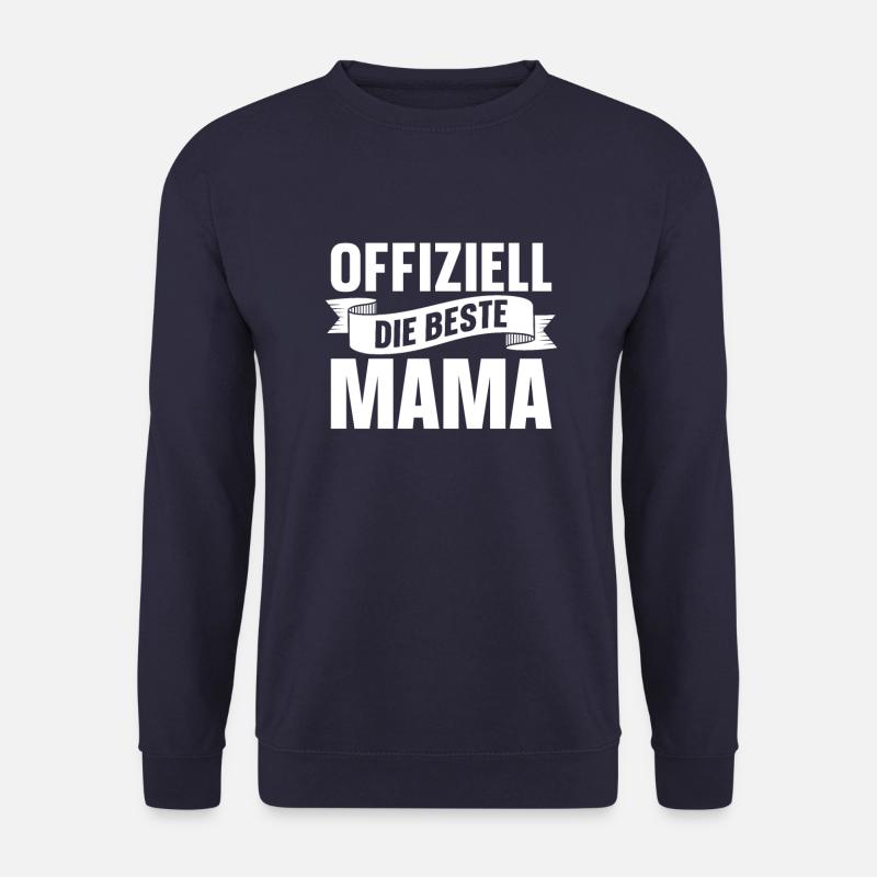 Mama Mutter Meilleure Maman - Sweat-shirt Unisexe - marine
