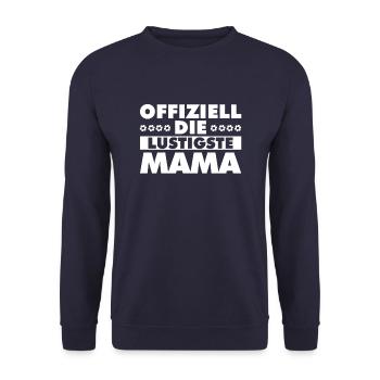 Mama Mutter Funniest Mom - Unisex Sweatshirt - navy - Front - Alina (178cm) & Michal (187cm)