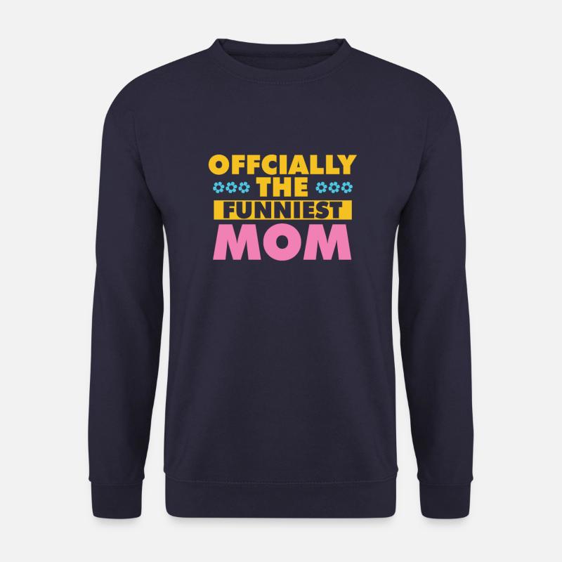 Mama Mutter Funniest Mom - Unisex Sweatshirt - navy
