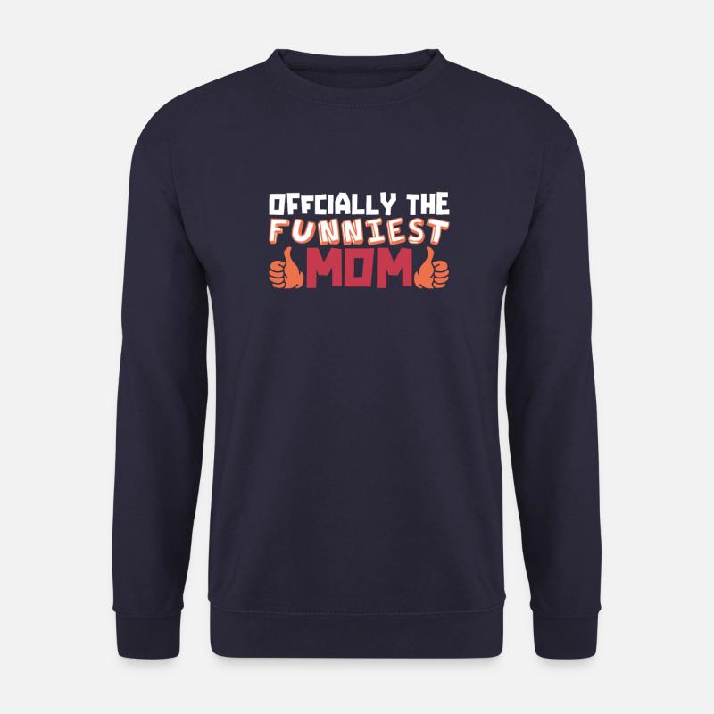 Mama Mutter Funniest Mom - Unisex Sweatshirt - navy