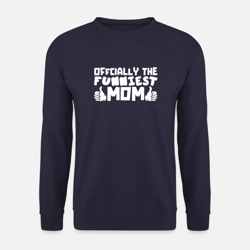 Mama Mutter Funniest Mom - Unisex Sweatshirt - navy