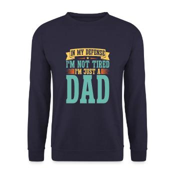Dad Dad Funny Dad In My Defense - Unisex Sweatshirt - navy - Front - Alina (178cm) & Michal (187cm)