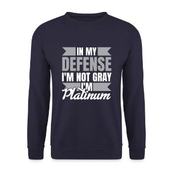 Pensioner Pension Funny Old People In My Defense - Unisex Sweatshirt - navy - Front - Alina (178cm) & Michal (187cm)