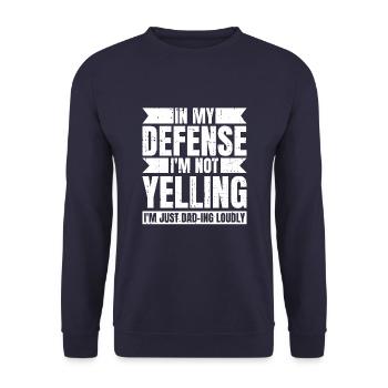 Dad Dad Funny Funny Dad In My Defense - Unisex Sweatshirt - navy - Front - Alina (178cm) & Michal (187cm)