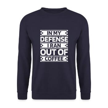 Dad Dad Coffee Funny Dad In My Defense - Unisex Sweatshirt - navy - Front - Alina (178cm) & Michal (187cm)
