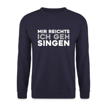 Choriste Chanteur J’en ai assez Je vais chanter - Sweat-shirt Unisexe - marine - Devant - Alina (178cm) & Michal (187cm)