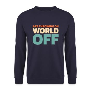 Axtwerfen Axtwerfer Axe Throwing On World Off - Unisex Pullover - Navy - Vorne - Alina (178cm) & Michal (187cm)