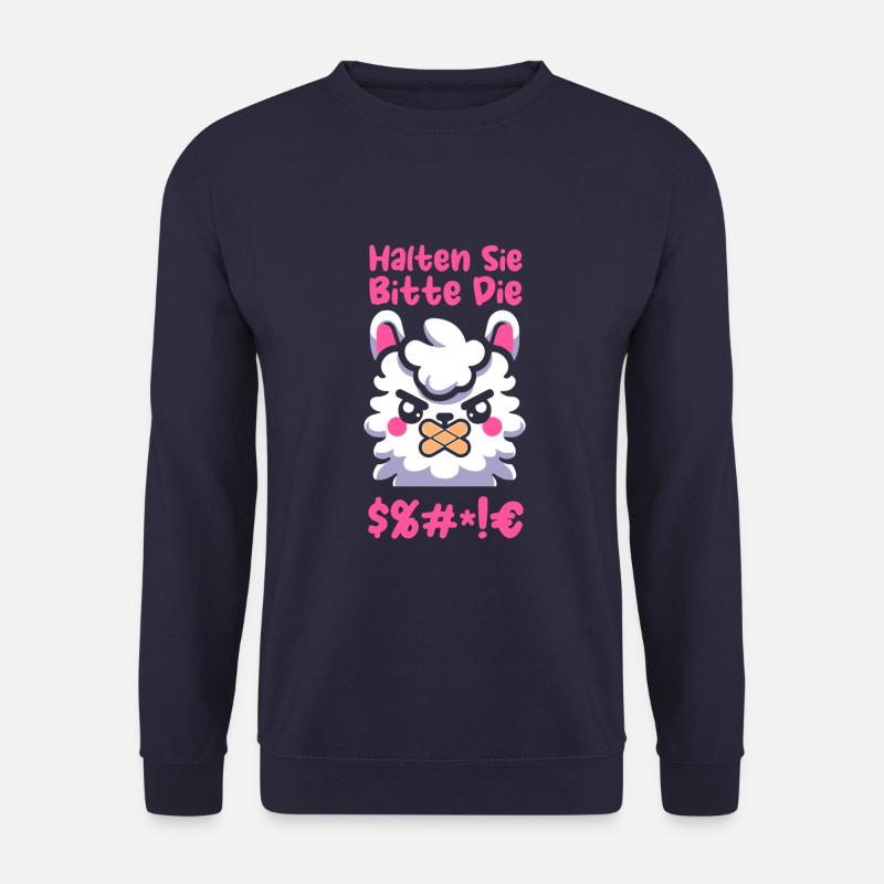 Lama Llama, please shut up - Unisex Sweatshirt - navy